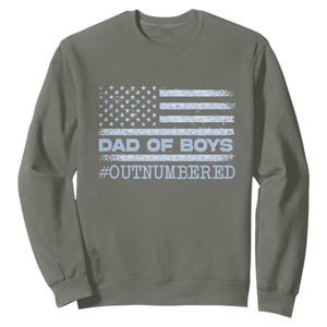 Dad Of Boys Outnumbered Sweatshirt Daddy Of Newborn Baby Boy First Fathers Day Camo American Flag TS10 Military Green Print Your Wear
