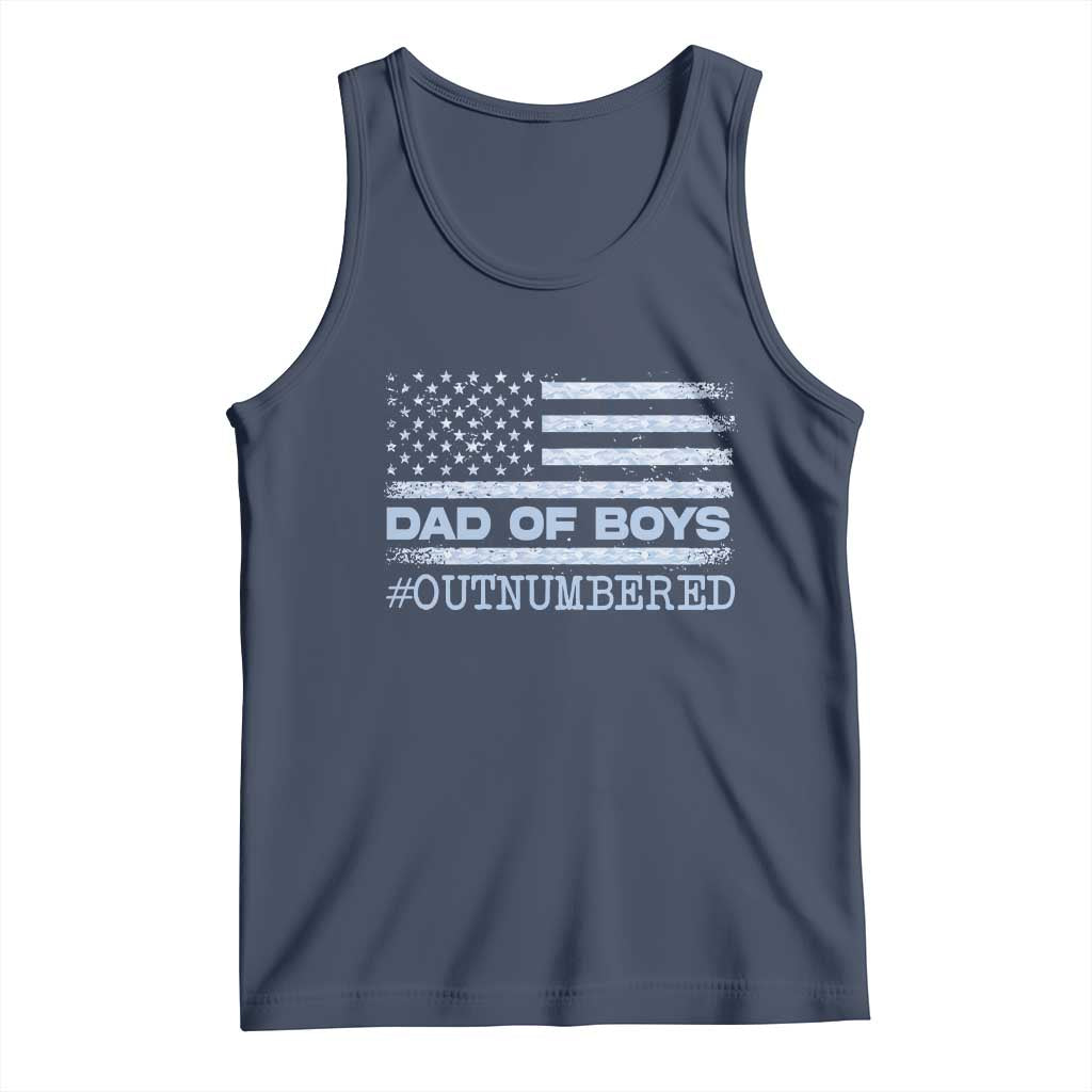 Dad Of Boys Outnumbered Tank Top Daddy Of Newborn Baby Boy First Fathers Day Camo American Flag TS10 Navy Print Your Wear