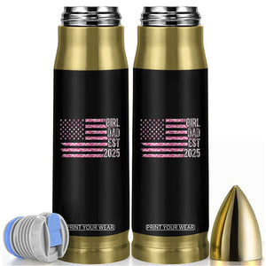 Dad Of Girl Est. 2025 Bullet Tumbler Father Girl To Be 2025 Daddy Camouflage Camo Flag TS10 Black Print Your Wear