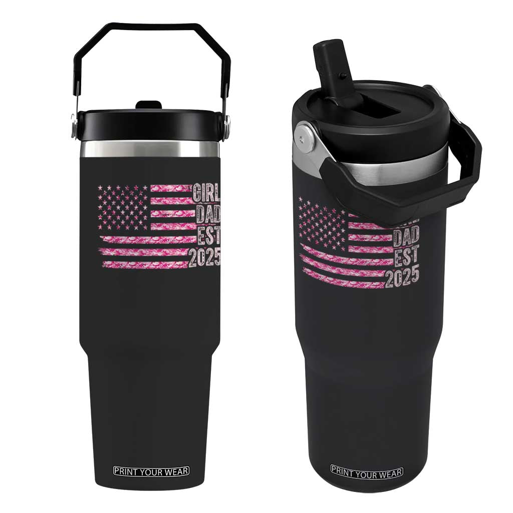 Dad Of Girl Est. 2025 Flip Straw Tumbler Father Girl To Be 2025 Daddy Camouflage Camo Flag TS10 One Size: 30 oz Black Print Your Wear