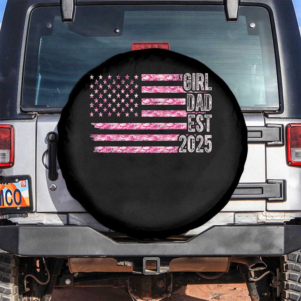 Dad Of Girl Est. 2025 Spare Tire Cover Father Girl To Be 2025 Daddy Camouflage Camo Flag TS10 No hole Black Print Your Wear