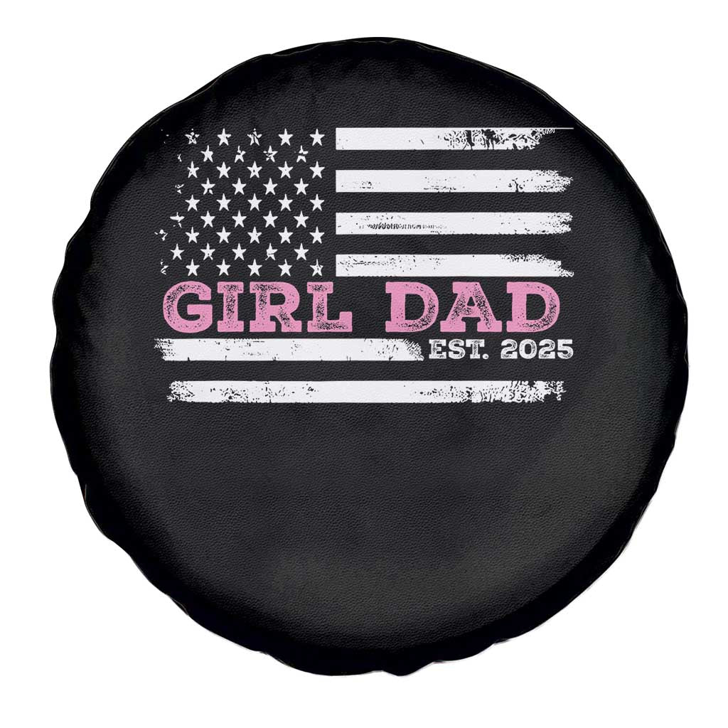 Dad Of Girl Est. 2025 Spare Tire Cover Father Girl To Be 2025 Daddy Fathers Day USA Flag TS10 Print Your Wear