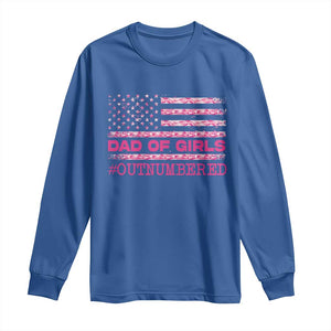 Dad Of Girls Long Sleeve Shirt Funny Girl Dads Pink Camo American Flag TS10 Royal Blue Print Your Wear
