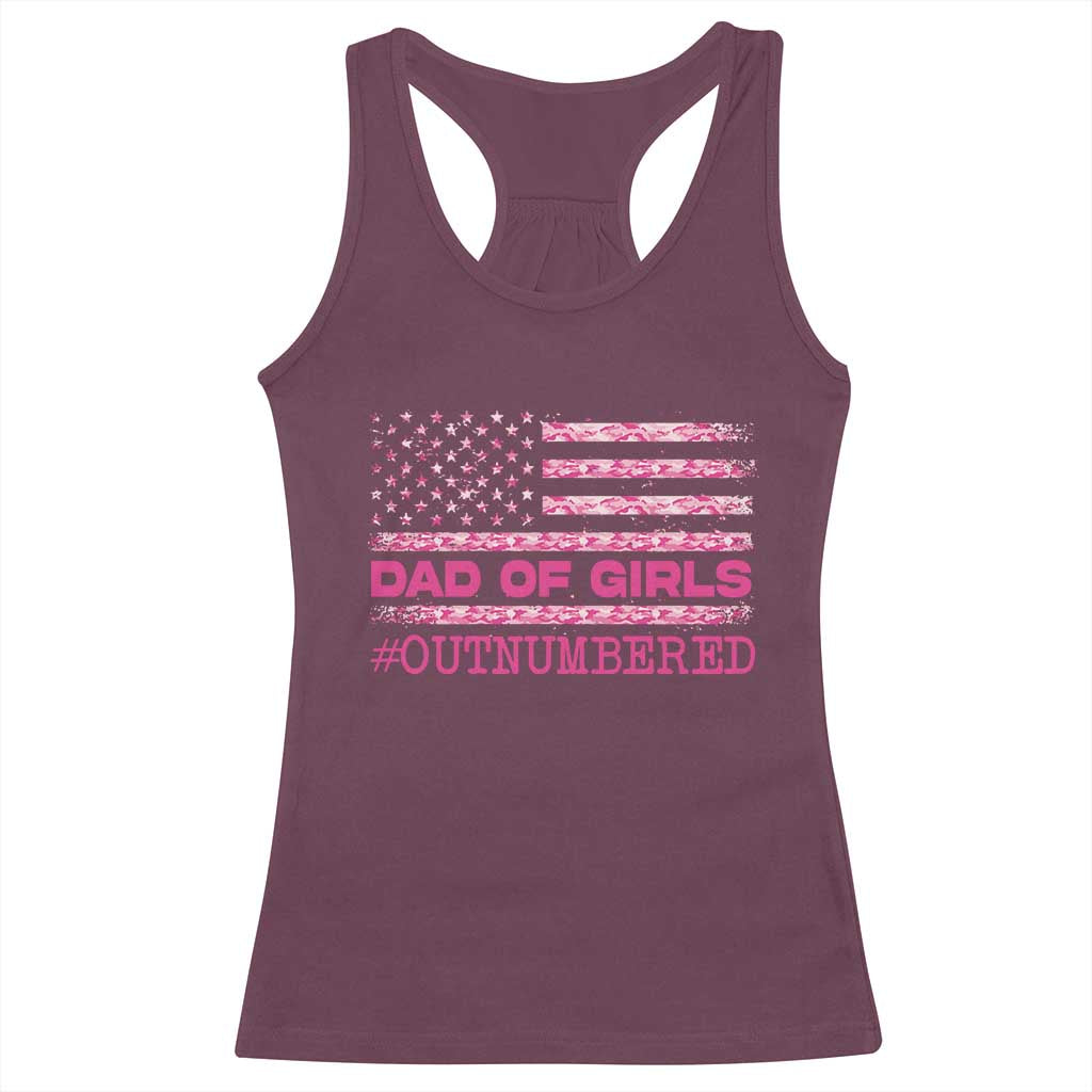 Dad Of Girls Racerback Tank Top Funny Girl Dads Pink Camo American Flag TS10 Maroon Print Your Wear