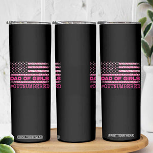 Dad Of Girls Skinny Tumbler Funny Girl Dads Pink Camo American Flag TS10 Print Your Wear