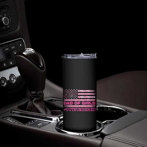 Dad Of Girls Skinny Tumbler Funny Girl Dads Pink Camo American Flag TS10 Print Your Wear