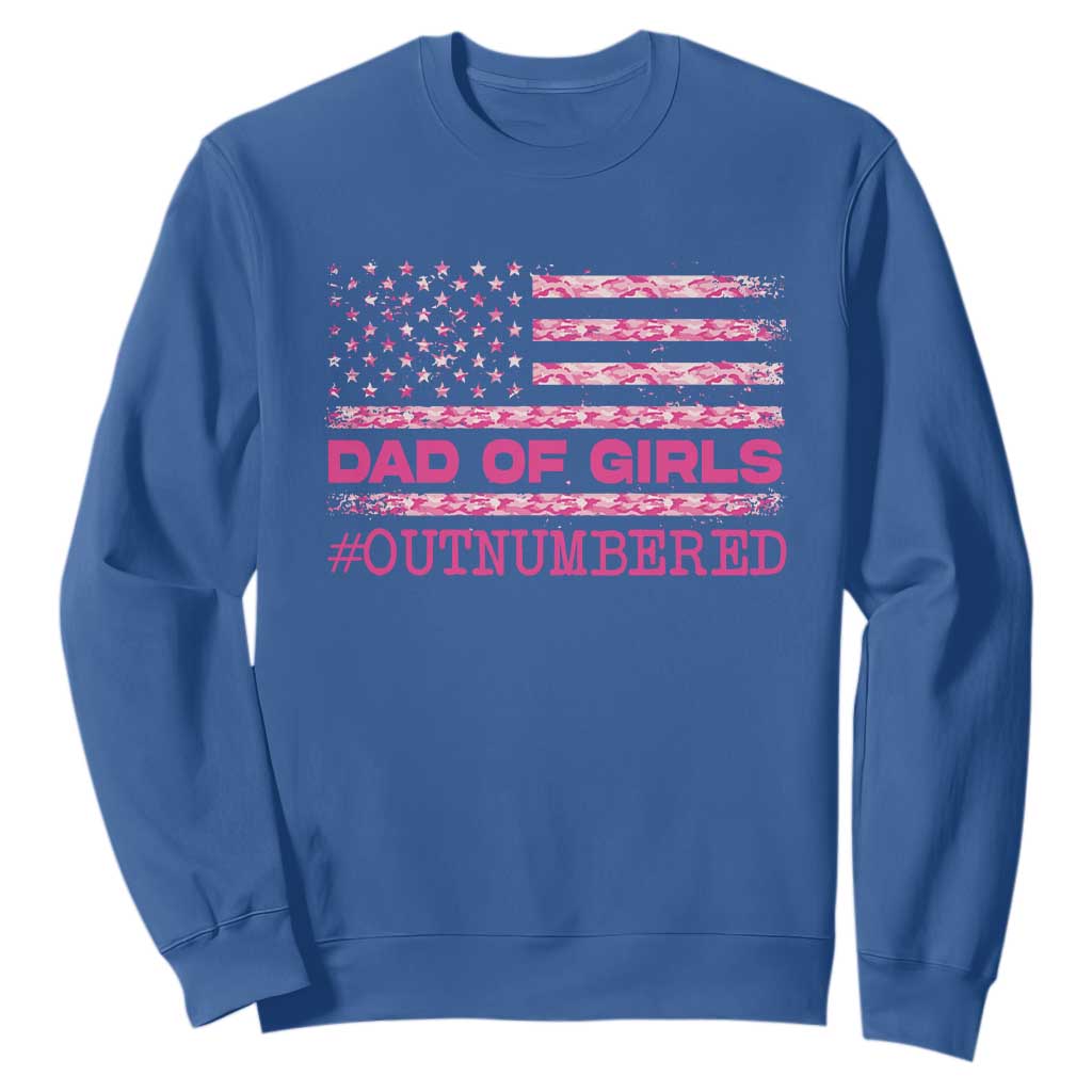 Dad Of Girls Sweatshirt Funny Girl Dads Pink Camo American Flag TS10 Royal Blue Print Your Wear
