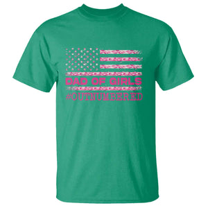 Dad Of Girls T Shirt Funny Girl Dads Pink Camo American Flag TS10 Irish Green Print Your Wear