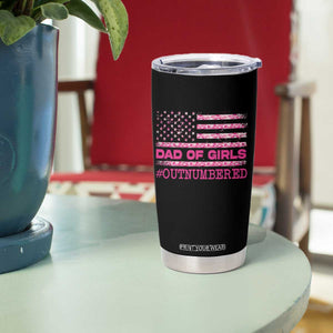 Dad Of Girls Tumbler Cup Funny Girl Dads Pink Camo American Flag TS10 Print Your Wear