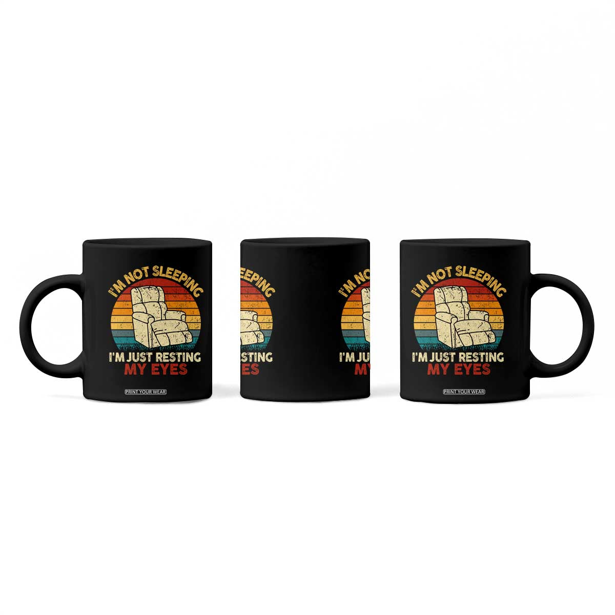 Dad Papa Grandpa Jokes Coffee Mug I'm Not Sleeping I'm Just Resting My Eyes TS10 Print Your Wear