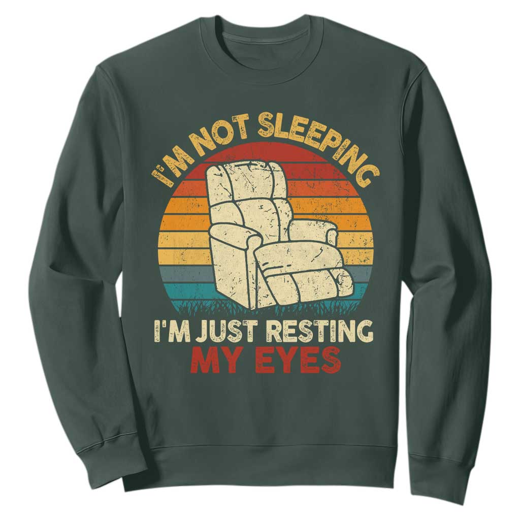 Dad Papa Grandpa Jokes Sweatshirt I'm Not Sleeping I'm Just Resting My Eyes TS10 Dark Forest Green Print Your Wear