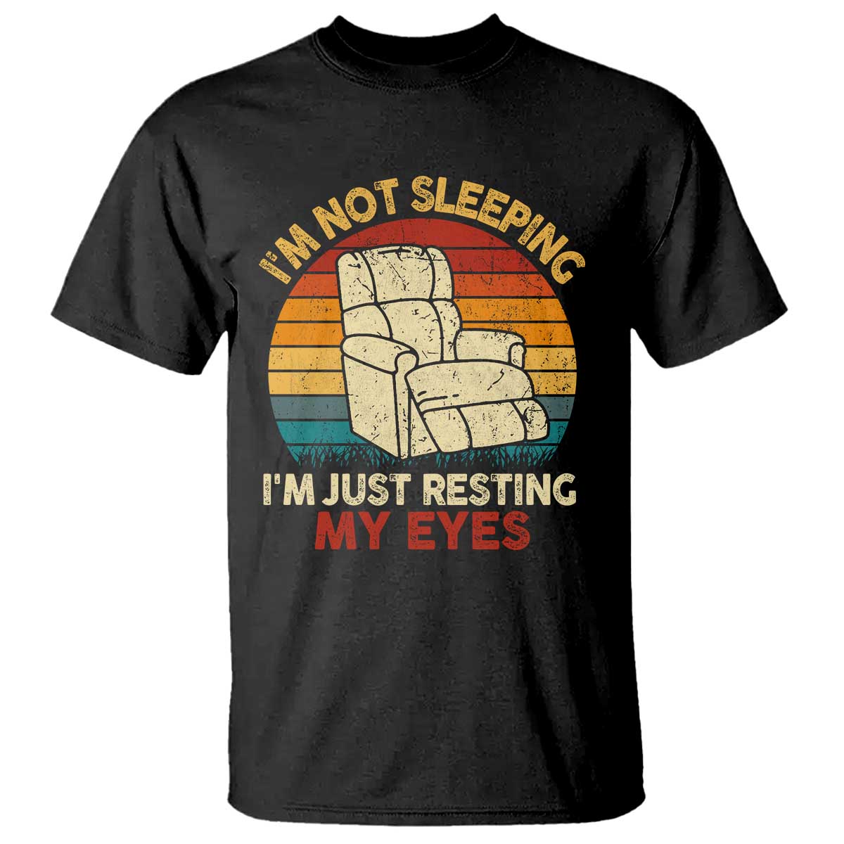 Dad Papa Grandpa Jokes T Shirt I'm Not Sleeping I'm Just Resting My Eyes TS10 Black Print Your Wear