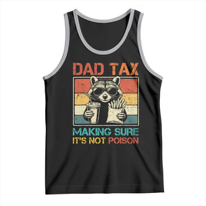 Dad Tax Raccoon Tank Top Making Sure It's Not Poison Funny Father's Day TS10 Black Athletic Heather Print Your Wear