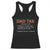 Dad Tax Racerback Tank Top Funny Fathers Day TS10 Black Print Your Wear