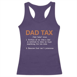 Dad Tax Racerback Tank Top Funny Fathers Day TS10 Purple Print Your Wear