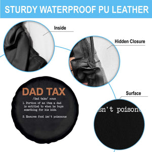 Dad Tax Spare Tire Cover Funny Fathers Day TS10 Print Your Wear