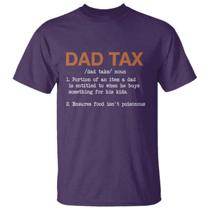 Dad Tax T Shirt Funny Fathers Day TS10 Purple Print Your Wear