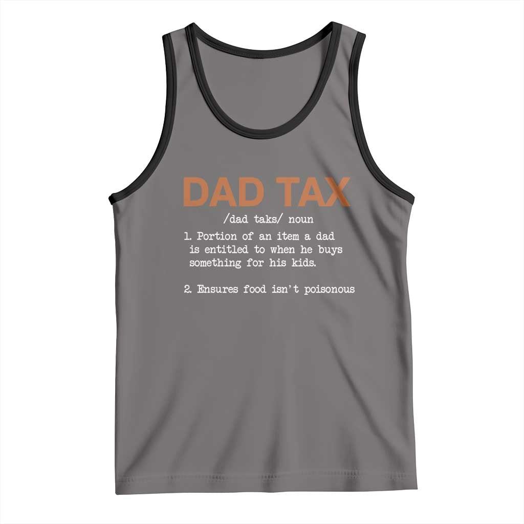 Dad Tax Tank Top Funny Fathers Day TS10 Deep Heather Black Print Your Wear