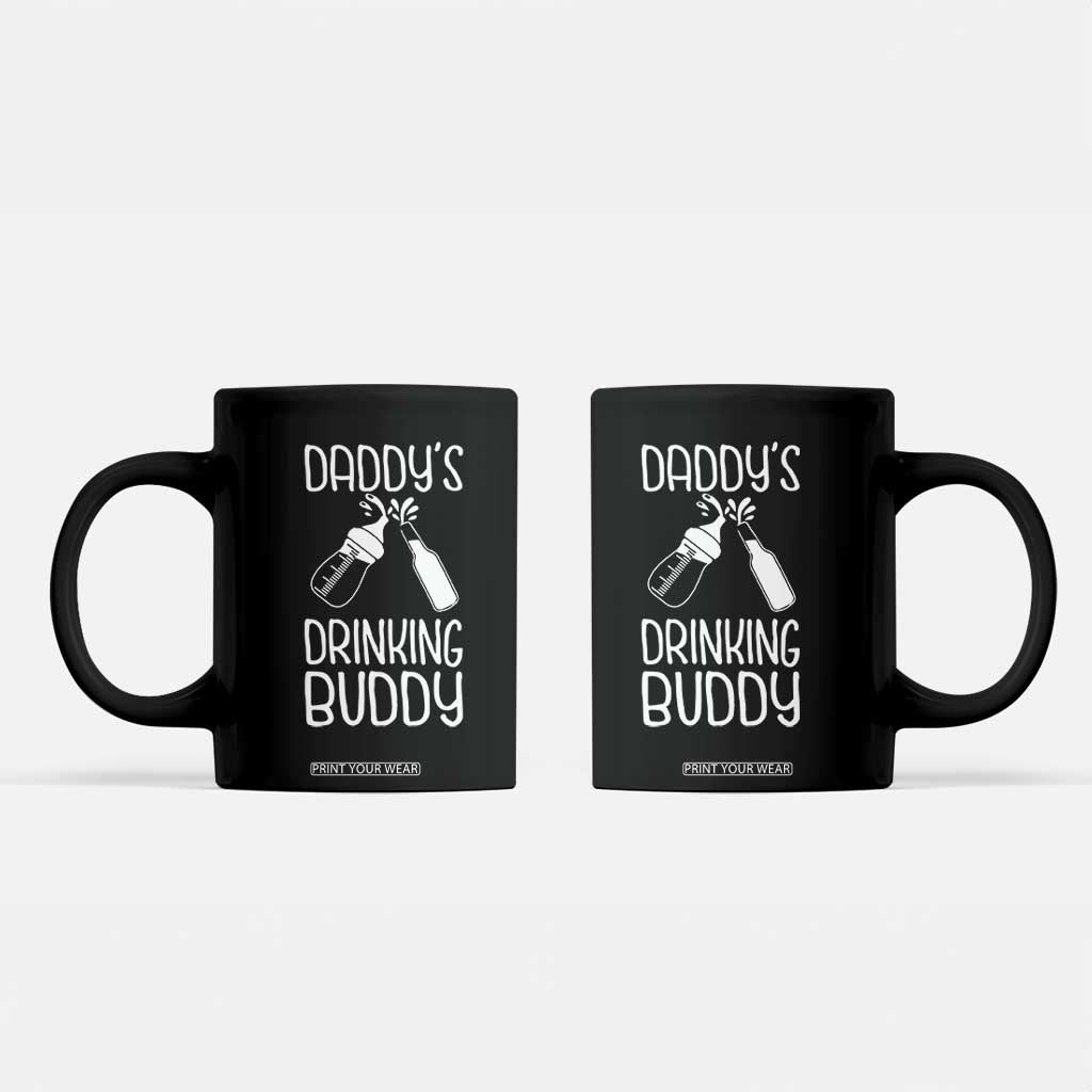 Daddy's Drinking Buddy Coffee Mug Funny Baby Shower Infants Outfit Newborn Gift TS10 Black Print Your Wear