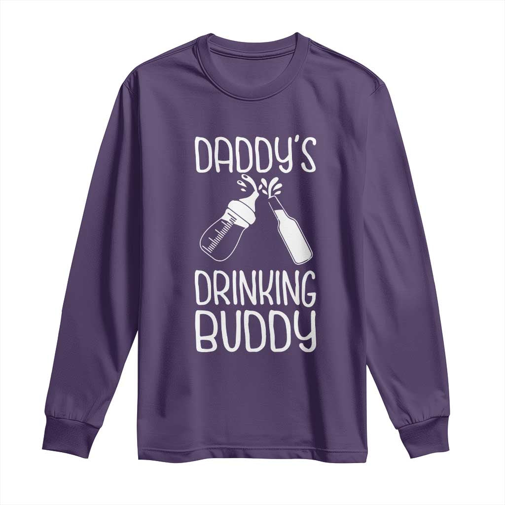 Daddy's Drinking Buddy Long Sleeve Shirt Funny Baby Shower Infants Outfit Newborn Gift TS10 Purple Print Your Wear