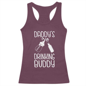 Daddy's Drinking Buddy Racerback Tank Top Funny Baby Shower Infants Outfit Newborn Gift TS10 Maroon Print Your Wear
