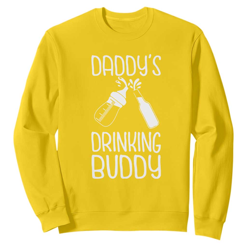 Daddy's Drinking Buddy Sweatshirt Funny Baby Shower Infants Outfit Newborn Gift TS10 Daisy Print Your Wear