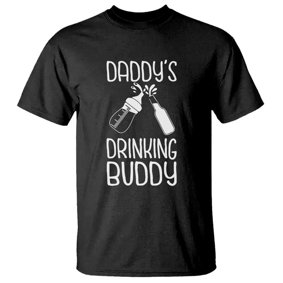 Daddy's Drinking Buddy T Shirt Funny Baby Shower Infants Outfit Newborn Gift TS10 Black Print Your Wear