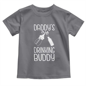 Daddy's Drinking Buddy Toddler T Shirt Funny Baby Shower Infants Outfit Newborn Gift TS10 Charcoal Print Your Wear