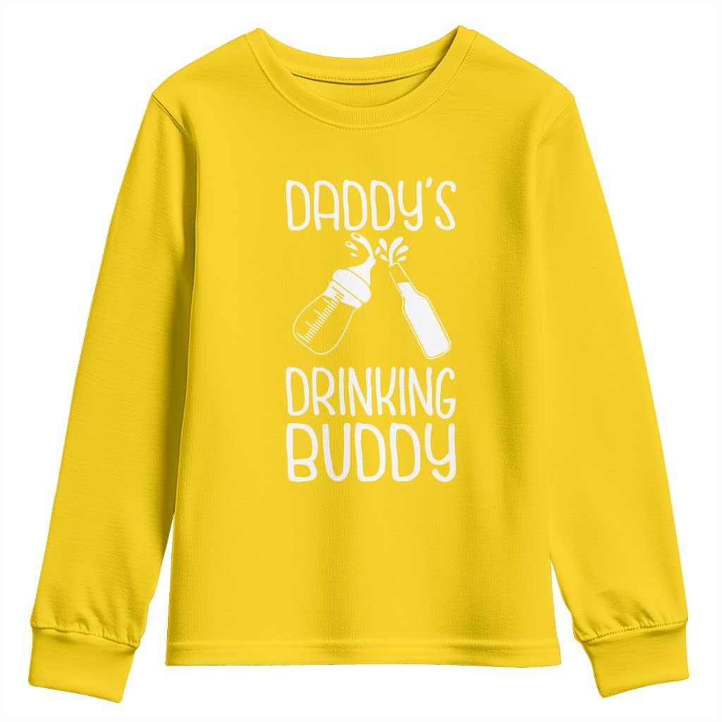 Daddy's Drinking Buddy Youth Sweatshirt Funny Baby Shower Infants Outfit Newborn Gift TS10 Daisy Print Your Wear