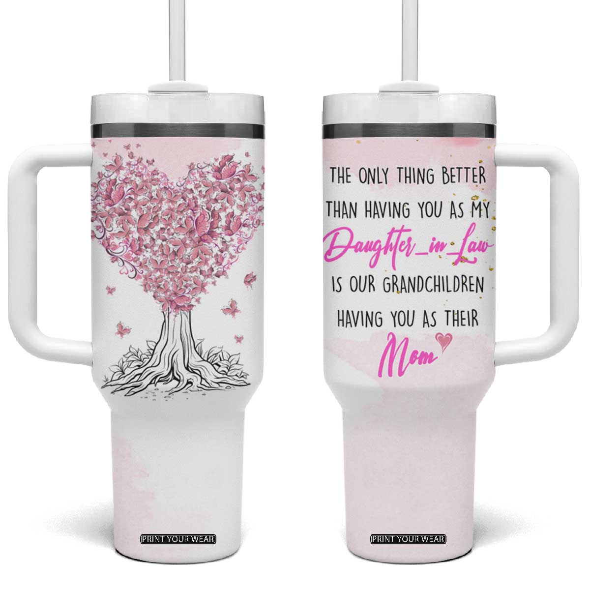 Daughter-In-Law Tumbler With Handle Only Thing Better Than Having You as My Daughter-in-Law TB10 One Size: 40 oz Purple Print Your Wear