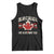 Dear Canada We Hate Him Too Tank Top Vintage Maple Leaf TS11 Black Print Your Wear