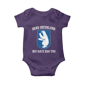 Dear Greenland We Hate Him Too Baby Onesie Political Protest TS10 Purple Print Your Wear