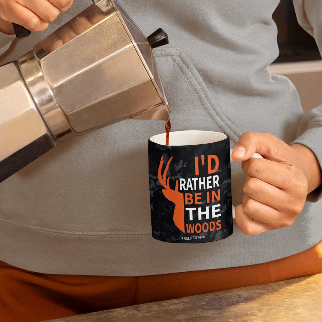 Deer Hunting Coffee Mug I'd Rather Be In the Woods Camo American Flag TB10 Print Your Wear