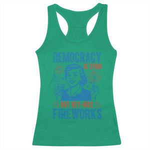 Democracy Is Dying But Hey Nice Fireworks Racerback Tank Top Funny Retro 4th of July Political Humor TS02 Irish Green Print Your Wear