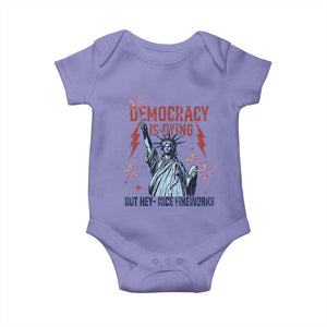 Democracy Is Dying But Hey Nice Fireworks Statue of Liberty Baby Onesie Funny 4th Of July Retro TS02 Violet Print Your Wear