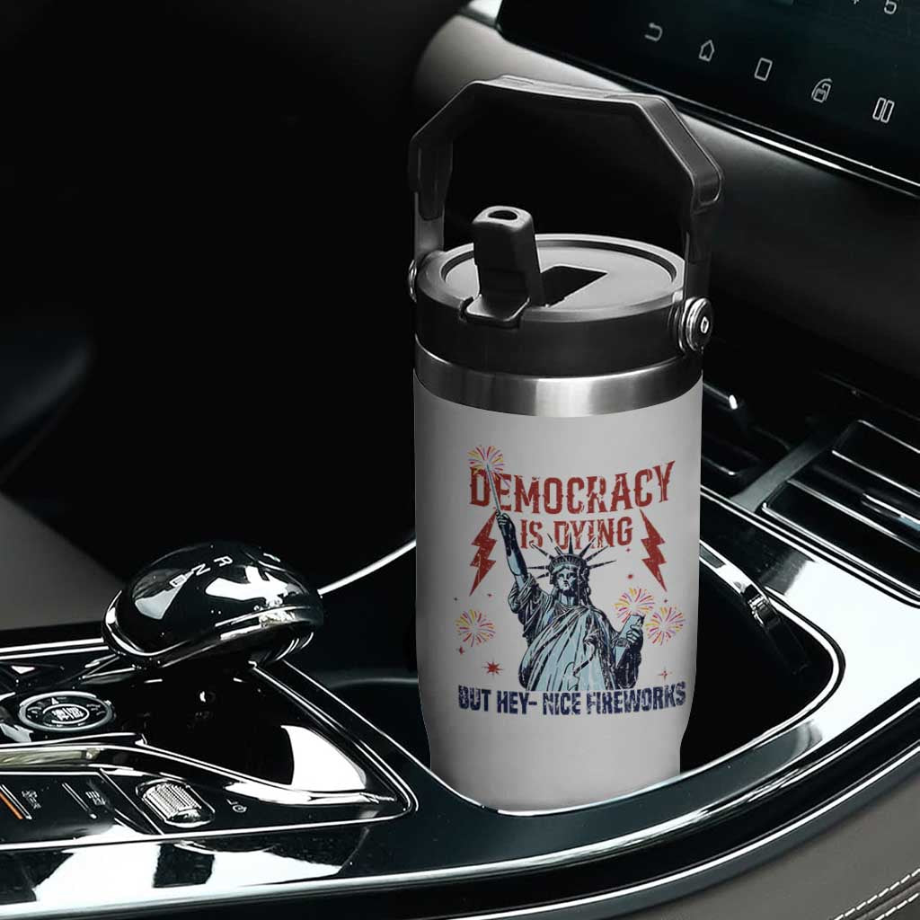 Democracy Is Dying But Hey Nice Fireworks Statue of Liberty Flip Straw Tumbler Funny 4th Of July Retro TS02 Print Your Wear