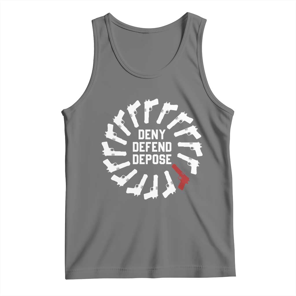 Deny Defend Depose Tank Top Meme Capitalism Revolution Morale Gun Lover TS10 Black Heather Print Your Wear