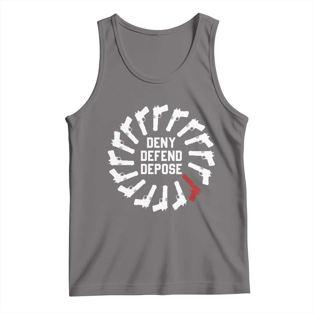 Deny Defend Depose Tank Top Meme Capitalism Revolution Morale Gun Lover TS10 Deep Heather Print Your Wear