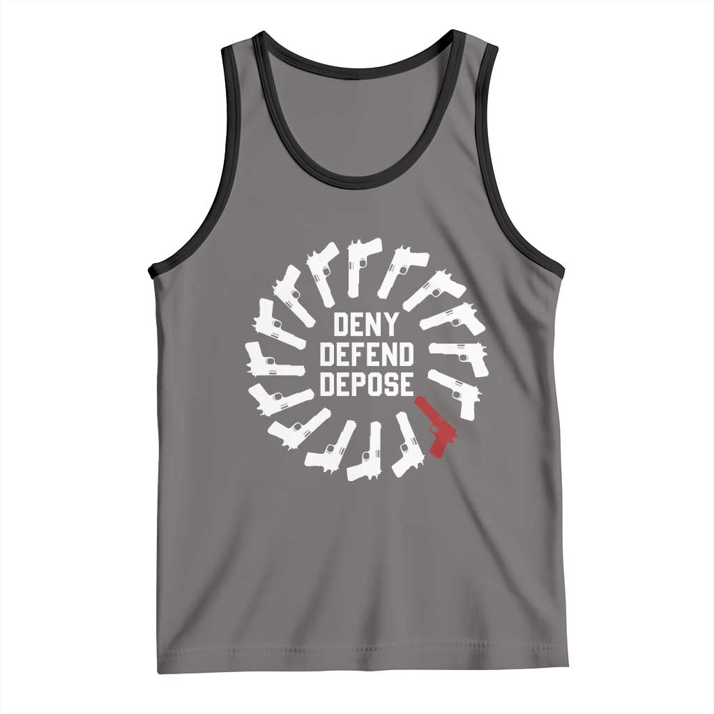 Deny Defend Depose Tank Top Meme Capitalism Revolution Morale Gun Lover TS10 Deep Heather Black Print Your Wear