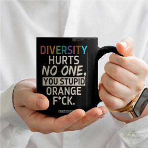 Diversity Hurts No One Coffee Mug Equality and Inclusion Bold Statement TS02 Print Your Wear