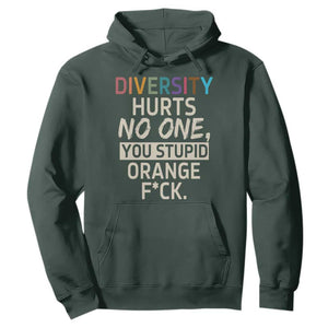 Diversity Hurts No One Hoodie Equality and Inclusion Bold Statement TS02 Dark Forest Green Print Your Wear