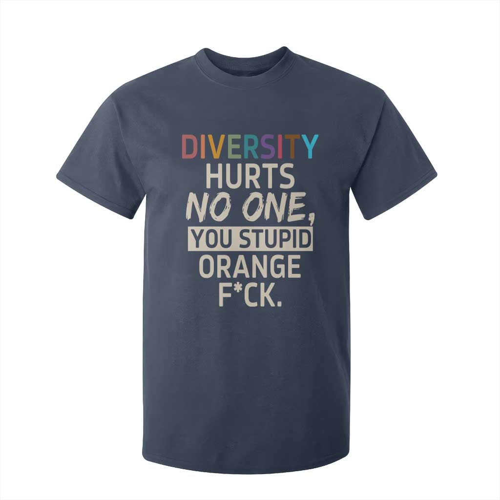 Diversity Hurts No One T Shirt For Kid Equality and Inclusion Bold Statement TS02 Navy Print Your Wear