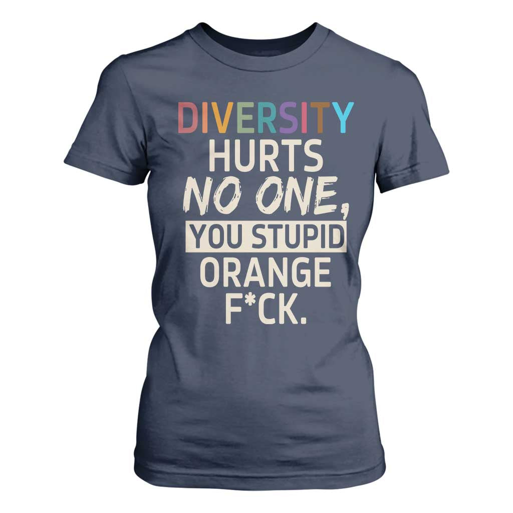 Diversity Hurts No One T Shirt For Women Equality and Inclusion Bold Statement TS02 Navy Print Your Wear
