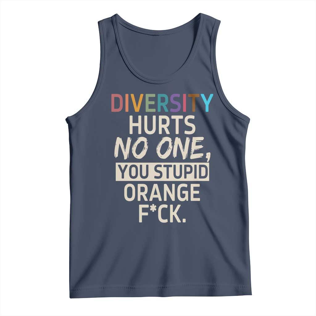 Diversity Hurts No One Tank Top Equality and Inclusion Bold Statement TS02 Navy Print Your Wear