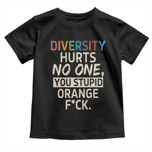 Diversity Hurts No One Toddler T Shirt Equality and Inclusion Bold Statement TS02 Black Print Your Wear