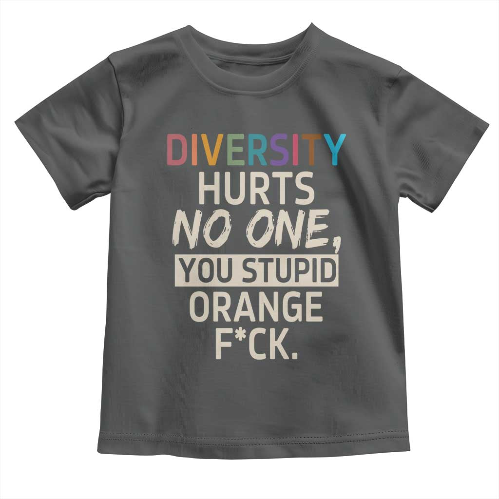 Diversity Hurts No One Toddler T Shirt Equality and Inclusion Bold Statement TS02 Dark Heather Print Your Wear