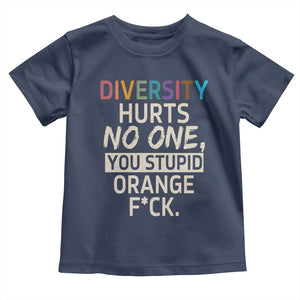 Diversity Hurts No One Toddler T Shirt Equality and Inclusion Bold Statement TS02 Navy Print Your Wear