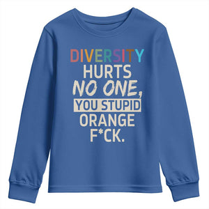 Diversity Hurts No One Youth Sweatshirt Equality and Inclusion Bold Statement TS02 Royal Blue Print Your Wear
