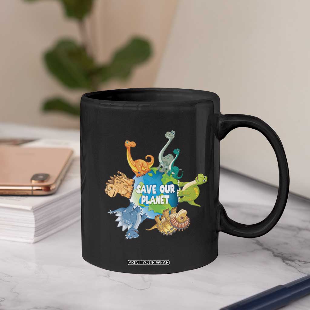 Earth Day Save Our Planet Coffee Mug Cute Dinosaurs Around World TS11 Print Your Wear