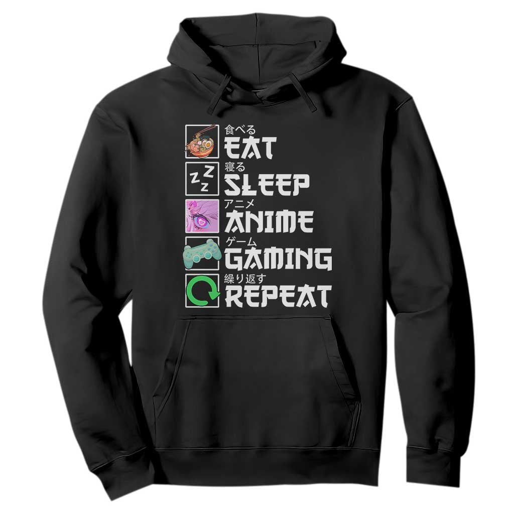 Eat Sleep Anime Gaming Repeat Hoodie Kawaii Otaku Anime Manga TS11 Black Print Your Wear